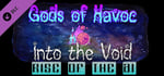 Gods of Havoc: Into the Void - Rise of the AI banner image