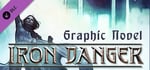 Iron Danger - Graphic Novel banner image
