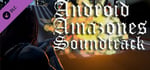 Android Amazones Soundtrack banner image