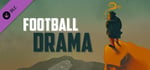 Football Drama - Soundtrack banner image