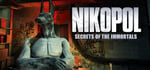 Nikopol: Secrets of the Immortals banner image