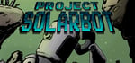 Project SolarBot steam charts