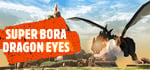 Super Bora Dragon Eyes steam charts