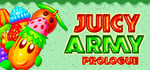 Juicy Army: Prologue steam charts