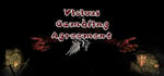 Vicious Gambling Agreement banner image