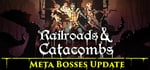Railroads & Catacombs banner image