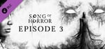 SONG OF HORROR - Episode 3 banner image