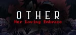 OTHER: Her Loving Embrace steam charts