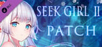 Seek Girl Ⅱ - Patch banner image