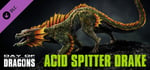 Day of Dragons - Acid Spitter Drake banner image