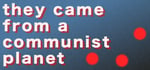 They Came From a Communist Planet steam charts