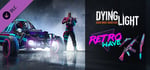 Dying Light - Retrowave Bundle banner image