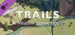 Trails: A Meadow comic book banner image