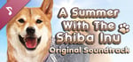 A Summer with the Shiba Inu - Original Soundtrack banner image