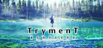 TrymenT ―献给渴望改变的你― AlphA篇 banner image