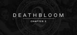 Deathbloom: Chapter 2 steam charts