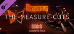 The Blackout Club: THE-MEASURE-CUTS Believer Cosmetic Pack banner image