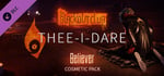 The Blackout Club: THEE-I-DARE Believer Cosmetic Pack banner image