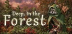 Deep, In the  Forest banner image