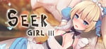 Seek Girl Ⅲ banner image