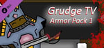 Grudge TV - Armor Pack Season One banner image