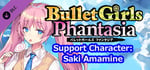 Bullet Girls Phantasia - Support Character: Saki Amamine banner image