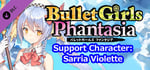 Bullet Girls Phantasia - Support Character: Sarria Violette banner image