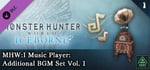 Monster Hunter World: Iceborne - MHW:I Music Player: Additional BGM Set Vol. 1 banner image