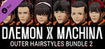 DAEMON X MACHINA - Outer Hairstyles Bundle 2 banner image