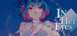 In Her Eyes banner image