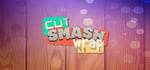 Cut Smash Wrap banner image