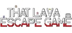 That Lava Escape Game steam charts