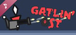Gatlin' OST banner image