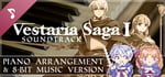 Vestaria Saga I Soundtrack PIANO ARRANGEMENT & 8-BIT MUSIC VERSION banner image