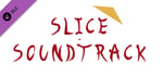 SLICE - Soundtrack banner image