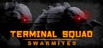 Terminal squad: Swarmites banner image