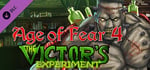 Age of Fear 4: The Victor's Experiment Expansion banner image