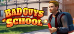 Bad Guys at School banner image