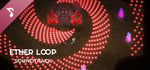 Ether Loop Soundtrack banner image