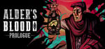 Alder's Blood: Prologue banner image