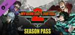 MY HERO ONE'S JUSTICE 2 - Season Pass banner image