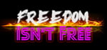 Freedom Isn't Free 资本之乱 steam charts