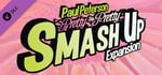 Smash Up - Pretty Pretty banner image