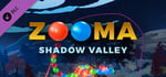 Zooma - Chapter 3 DLC - "Shadow Valley" banner image