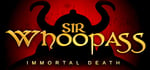 Sir Whoopass™: Immortal Death steam charts