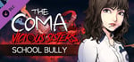 The Coma 2: Vicious Sisters DLC - Mina - School Bully Skin banner image