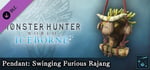 Monster Hunter World: Iceborne - Pendant: Swinging Furious Rajang banner image
