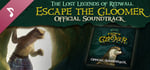 The Lost Legends of Redwall™: Escape the Gloomer: Soundtrack banner image