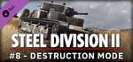 Steel Division 2 - Reinforcement Pack #8 - Destruction Mode banner image