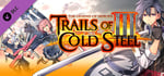 The Legend of Heroes: Trails of Cold Steel III  - Free Sample Set B banner image